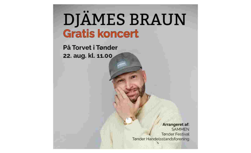 GRATIS Koncert med Djämes Brown - 4Plus Dage - Tønder Festival